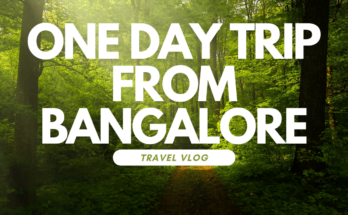 one day trip from Bangalore